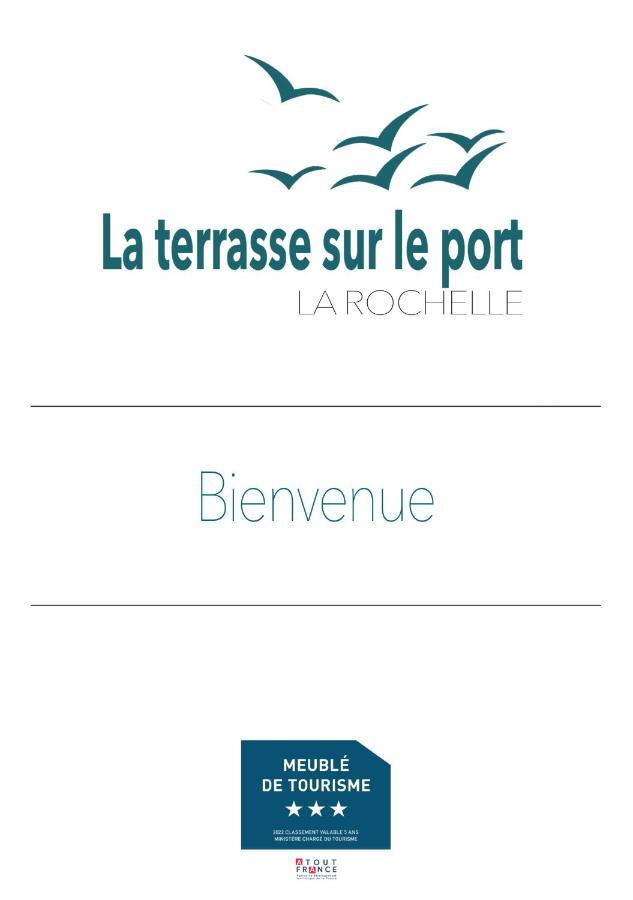 דירות לה רושל La Terrasse Sur Le Port - La Rochelle מראה חיצוני תמונה